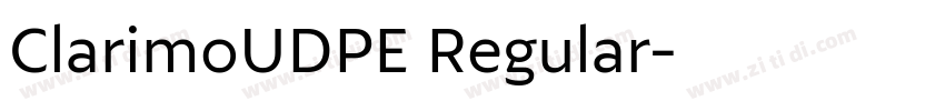 ClarimoUDPE Regular字体转换
